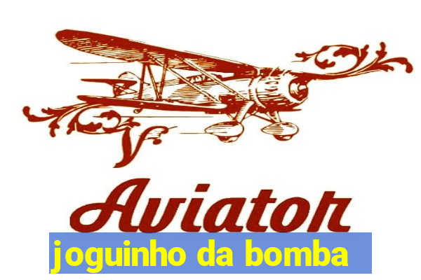 joguinho da bomba